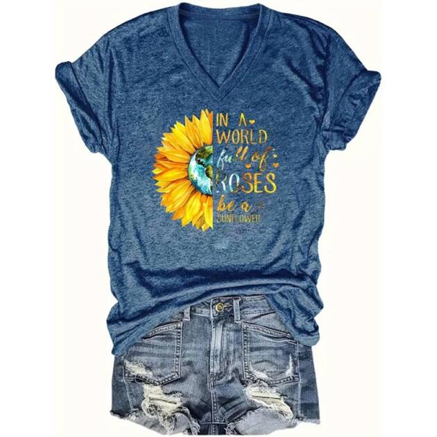 Women's V-Neck T-Shirt 'In A World Full Of Roses Be A Sunflower' Graphic Print Casual Summer Tee